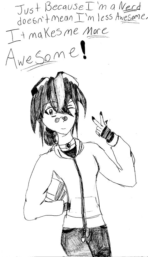 Nerds Are Awesome By Dragon13z On Deviantart