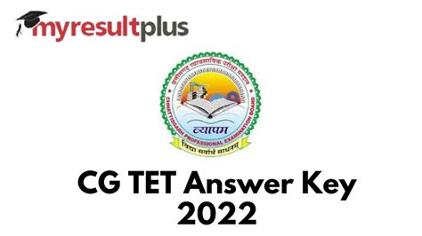 Cg Tet Answer Key 2022 Out Know How To Download Here Vyapamcgstate