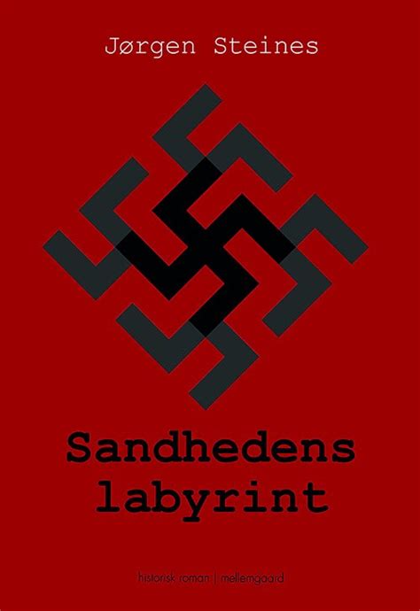 Sandhedens Labyrint Sk Nlitteratur Voksne Forlaget Mellemgaard