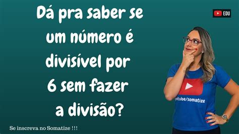 Numeros Divisiveis Por 6 - 7