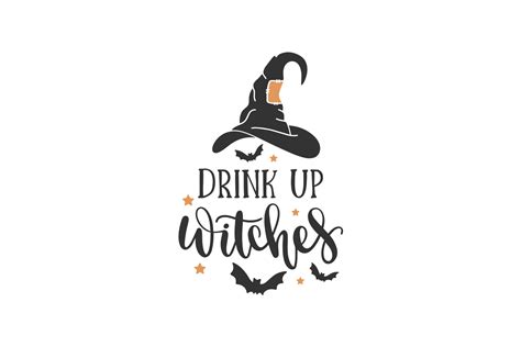 Drink Up Witches Graphic By Craftbundles · Creative Fabrica