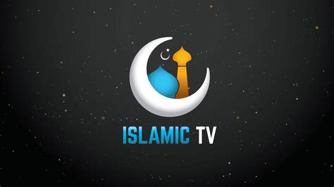 Islamic Tv Is The New Youtube Channel Intro।।please Subscribe To Our