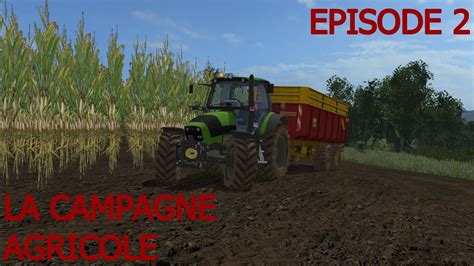 Farming Simulator La Campagne Agricole On Continue En