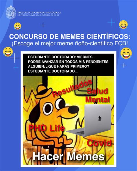 Reencuentro Cient Fico Facultad Concurso De Memes Cient Fico