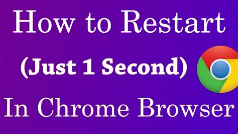 How To Restart Your Google Chrome Browser Just 1 Second 2017 YouTube