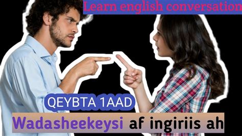 Wadasheekeysi Af Ingiriis Ah Qeybta Aaad Learn English To Somali Youtube