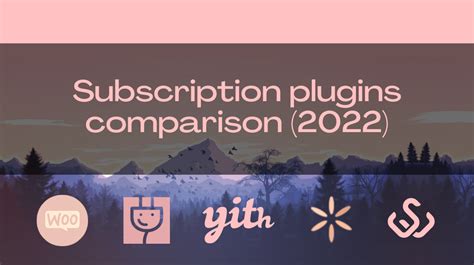 Best Subscriptions Plugins For Wordpress And Woocommerce [2022 Comparison] • Meow Crew