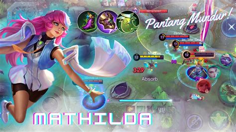 Mathilda Best Build Mathilda Support Gameplay Mobile Legends