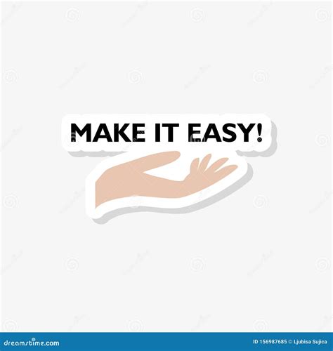 Text Sign Showing We Make It Easy Icon Sticker Stock Vector