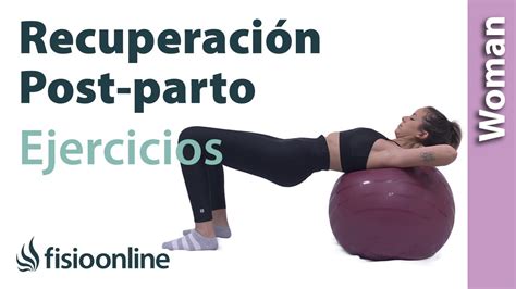 8 Ejercicios Para La RecuperaciÓn En El Post Parto Youtube