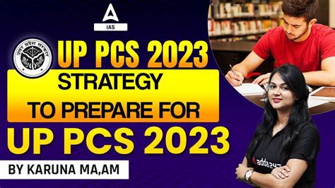 Up Pcs 2023 Strategy To Prepare For Up Pcs 2023 By Karuna Mam Youtube