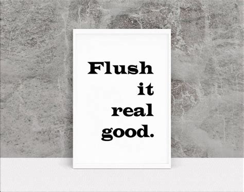 Flush It Real Good Funny Bathroom Print Bathroom Print Set Etsy