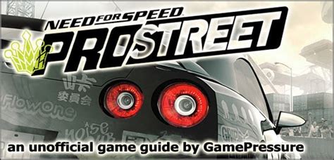 Need For Speed ProStreet Game Guide Walkthrough Gamepressure