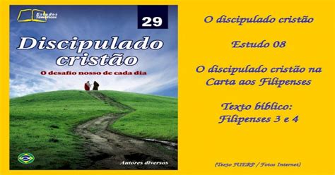 O discipulado cristão Estudo 08 O discipulado cristão na Carta aos