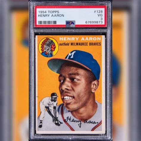 1954 Topps Hank Aaron Rookie Card 128 Rare And Legendary PSA VG 3