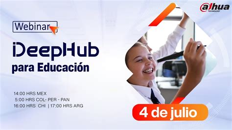 Descubre La Soluci N Deephub De Dahua Para La Educaci N Innovaci N