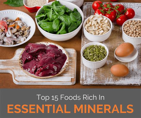 Top 15 Foods Rich In Essential Minerals Eco Save Earth