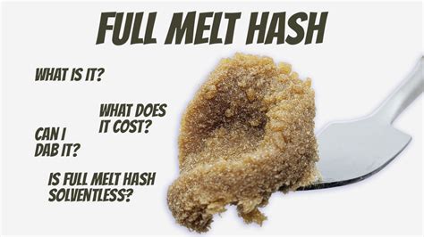 What Is Full Melt Hash And How Do I Smoke It