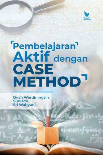 Buku Pembelajaran Aktif Dengan Case Method Henbuk