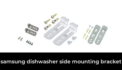 Best Samsung Dishwasher Side Mounting Bracket After Hours