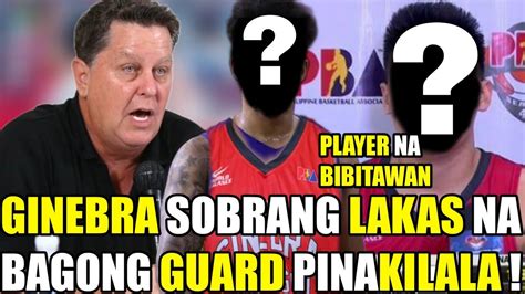 Ginebra Sobrang Lakas Na Bagong Guard Pina Kilala Na Siya Pala Ang