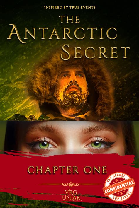 The Antarctic Secret : Chapter One by V. R. G. Uslar | Goodreads
