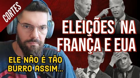 AnÁlise Das EleiÇÕes Na França E Nos Eua A Extrema Direita Vai Voltar