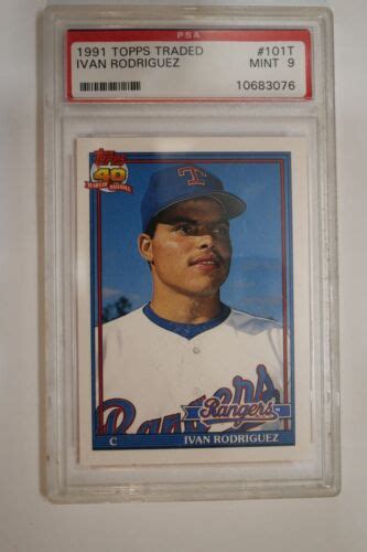 Topps Traded T Ivan Rodriguez Rangers Rc Rookie Psa Mint Jsh