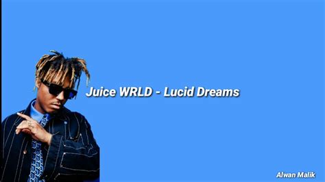 Juice WRLD - Lucid Dreams (Lyrics Video) - YouTube