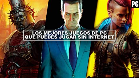 Los Mejores Juegos Sin Drm En Pc Para Jugar Sin Internet