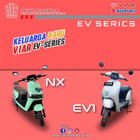 2 Motor Listrik Baru VIAR Ev Series