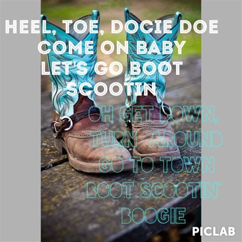 Boot Scootin Boogie Brooks Dunn Country Music Quotes Country