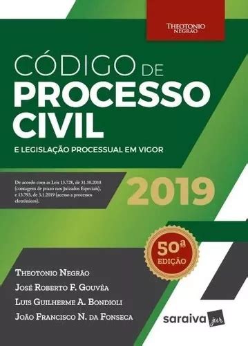 Codigo De Processo Civil E Legislacao Processual Em Vigor De Negrao