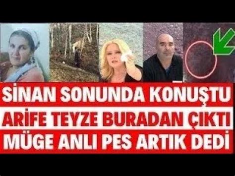 MÜGE ANLI SİNAN SONUNDA İTİRAF ETTİ HERKES ŞAŞTI KALDI İŞTE ARİFE GÖKÇE