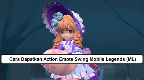 Cara Dapatkan Action Emote Swing Mobile Legends ML Esportsku