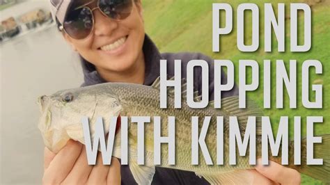 Pond Hopping With Kimmie Largemouth Bass Fishing In Katy Tx Youtube