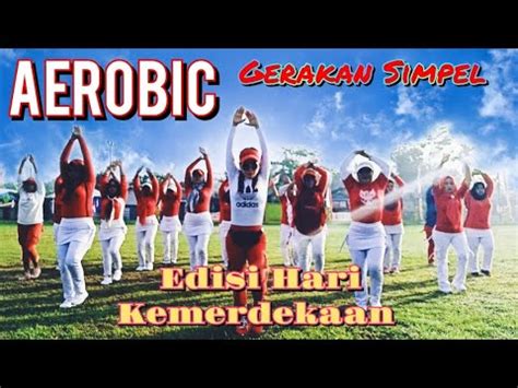 Aerobic Senam Kemerdekaan Pemula Simpel Mudah Diikuti Irna