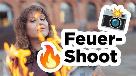 Wir verbrennen uns damit ihr es nicht müsst Feuer Fotografie in