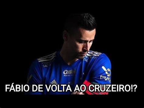 Urgente F Bio Pode Voltar Ao Cruzeiro Para Completar Jogos E