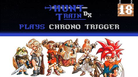 [part 18] First Playthrough Of Chrono Trigger Youtube