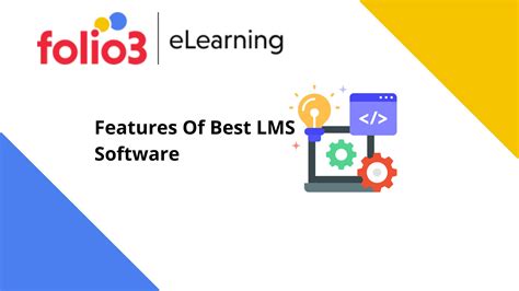 Features Of Best LMS Software