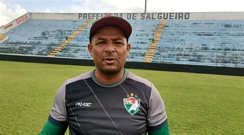 Tamandar V Salgueiro Motivado Ap S Vit Ria Mas Espera Jogo Dif Cil