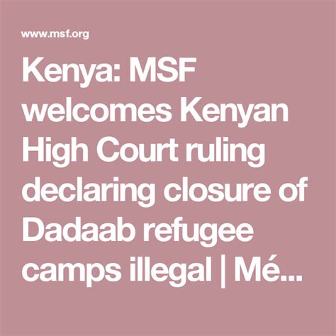 Kenya Msf Welcomes Kenyan High Court Ruling Declaring Closure Of