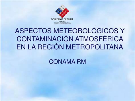 Ppt Aspectos Meteorol Gicos Y Contaminaci N Atmosf Rica En La Regi N