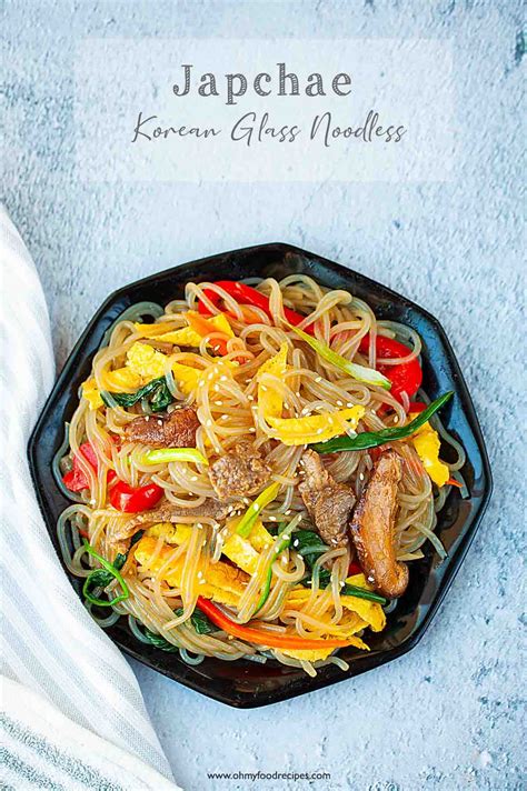 Korean Glass Noodles Japchae 잡채 Oh My Food Recipes Stir Fry Glass Noodles Korean Glass