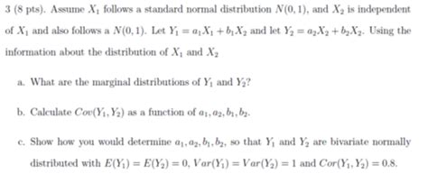 Solved 3 8 Pts Assume X1 Follows A Standard Normal