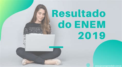 Consulta Ao Resultado ENEM 2019 Confira Como Foi Na Prova