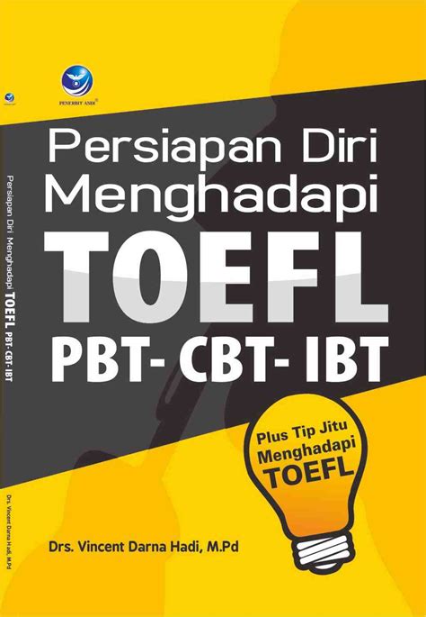 Tes Toefl Pengertian Jenis Dan Cara Belajarnya Best Seller Gramedia