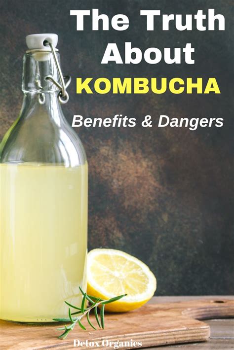 The Truth About Kombucha Benefits And Dangers