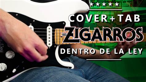 Dentro De La Ley Los Zigarros Guitarra Cover Completo Solo Marcos